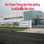 Lắp đặt loa thông báo nhà xưởng tại KCN Vsip-Bắc Ninh